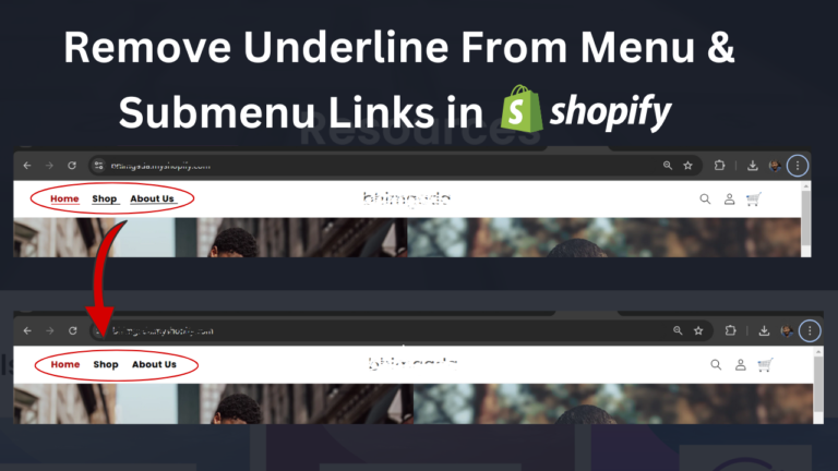 Remove Underline From Menu & Submenu Links in Shopify